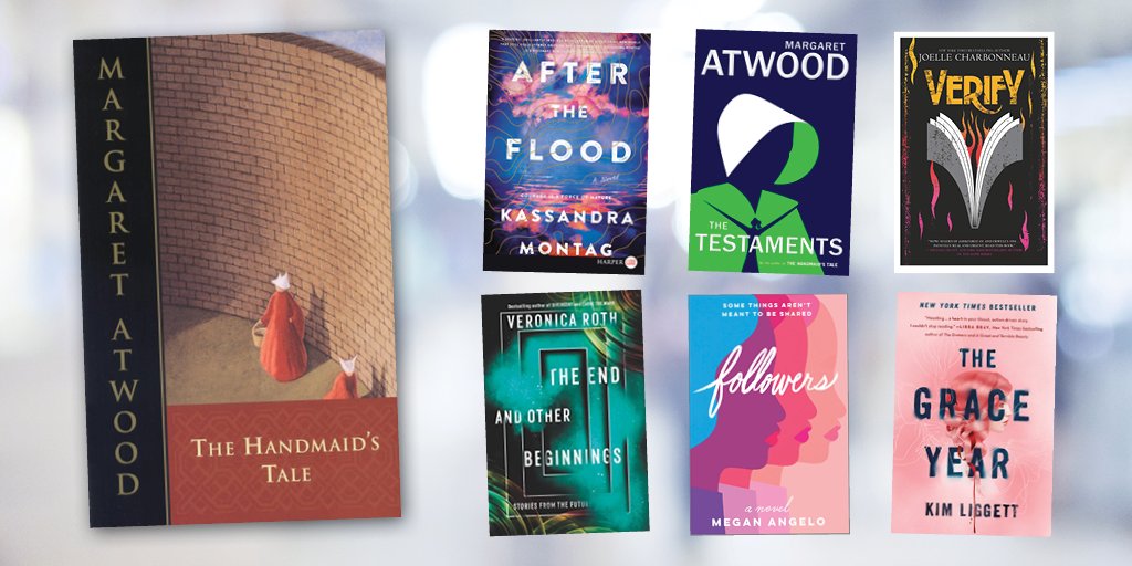 Baltimore County Public Library Did You Enjoy The Handmaid S Tale You May Also Like After The Flood Followers The Testaments The Grace Year Verify And The End And Other Beginnings