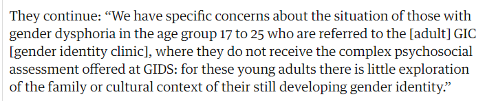 Note, this group was particularly concerned about the access to healthcare of 17-25 year olds, that is, adults. They in fact wanted these adults to stay longer at GIDS thereby further delaying access to healthcare availble with informed consent in adult services. 40/