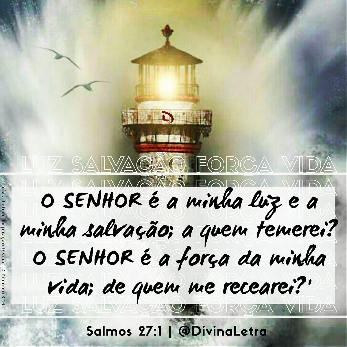 DivinaLetra's tweet photo. #DivinaLetra | O #SENHOR é a minha #luz e a minha #salvação;a quem temerei?O SENHOR é a #força da minha #vida;de quem me recearei? #Salmos 27:1
#católicos #oração #amoraopróximo #evangelizando #esperança #espalheamor #proteçãodivina #honraeglória #católicas #sejaluz #leiaabíblia https://t.co/AfYn8j9QKv