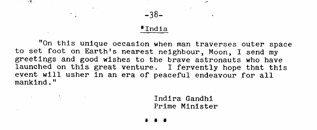 Prior to its flight, goodwill messages were asked by the U.S. from the heads of various countries, participating in which the then Prime Minister of India Smt. Indira Gandhi sent her good wishes to the mission.These messages were encoded on a chip and left behind on the Moon.