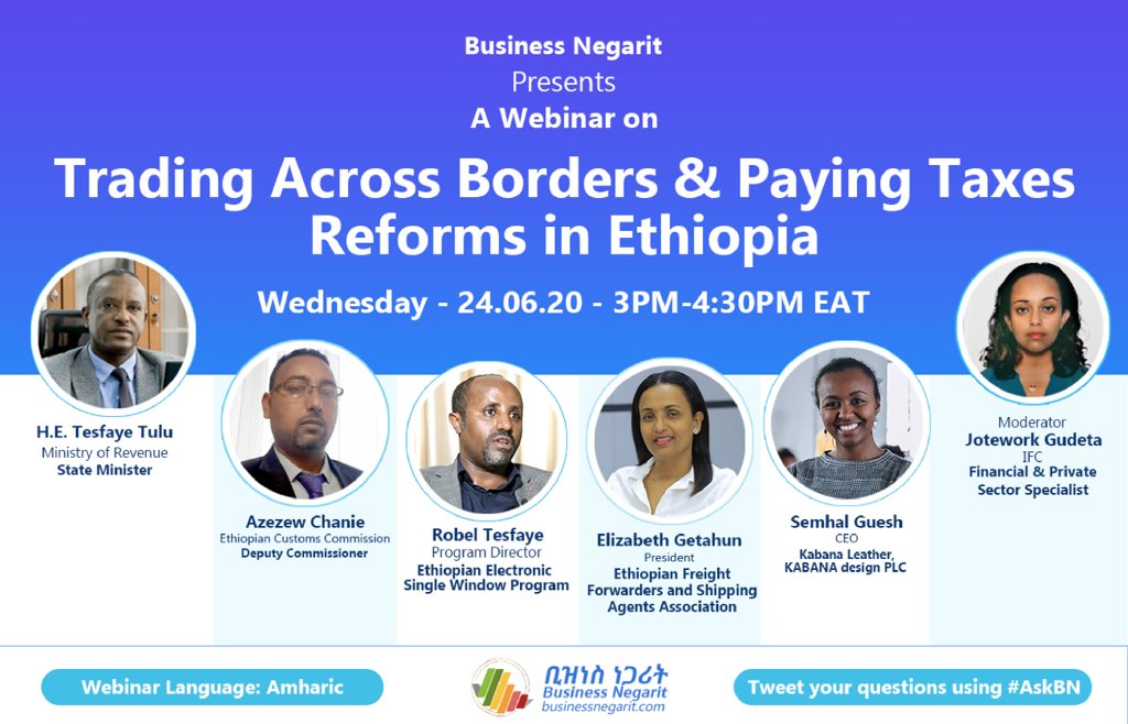 BNegarit's tweet photo. Trading across borders and paying taxes reforms will be discussed on our webinar this Wednesday 24th of June 2020, 3PM EAT. Please join us on: https://t.co/8yCNq1oisG https://t.co/Q3WwUBCPvh
