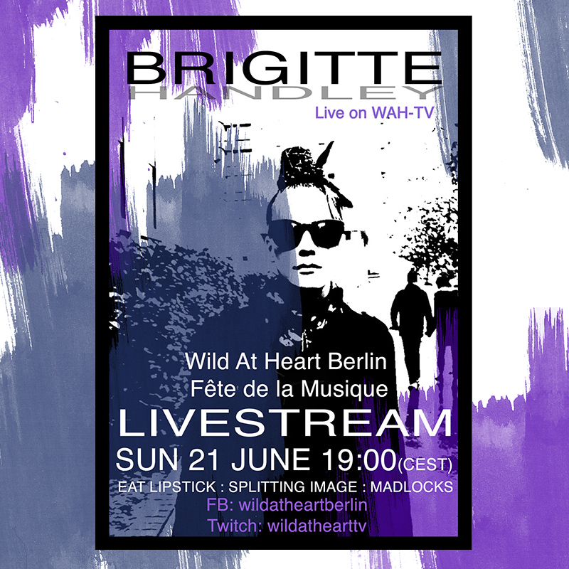Streaming live from Wild at Heart, Berlin this Sunday 21.06.20 6pm UK/7pm EU!! - mailchi.mp/d45d29c5fac8/g…