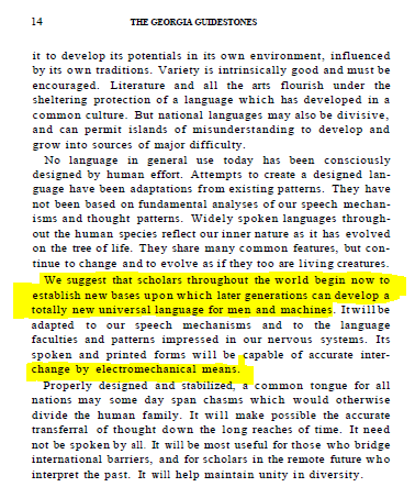 Concept of man merging with machine is called"Trans-humanism" or "Singularity"And just like Gates depopulation objective, it is called for by the authors of the Georgia GuidestonesIn their 1986"Common Sense Renewed", they suggest tech implants to allow a one world language