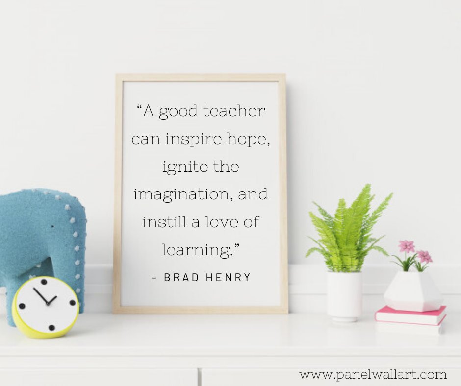 panelwallart's tweet photo. 📚 Read and Ponder!

"A good teacher can inspire hope, ignite the imagination, and instill a love of learning." 

🖋 Brad Henry 

✉ https://t.co/4uH899BLyY https://t.co/oRRXR6uToj