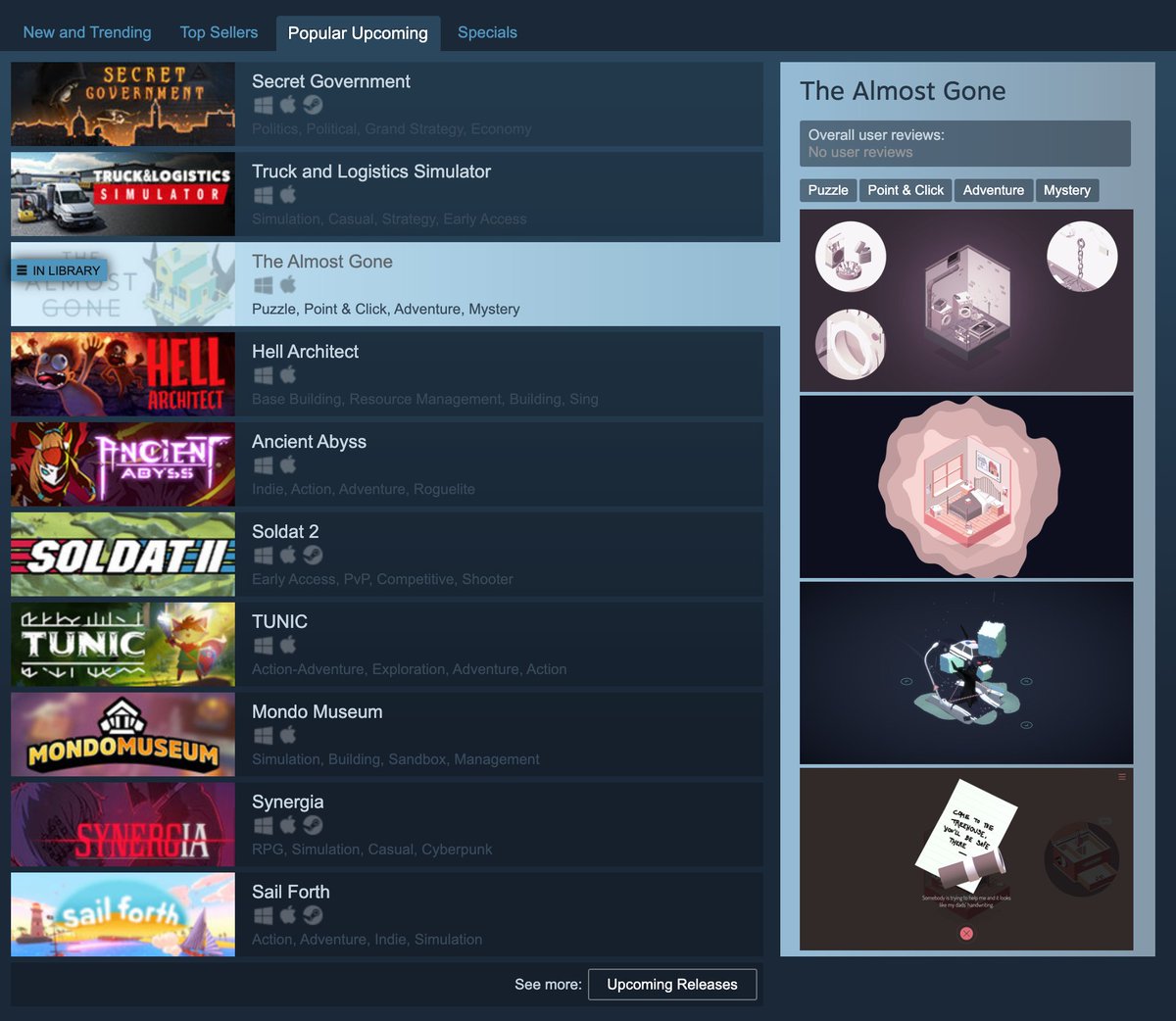 Looks like The Almost Gone sits at number three on the popular upcoming list on Steam. And both other games release before us. We could potentially reach the top spot! *Happy Dance* #indiedev #indiegames #BelgianGamesIndustry