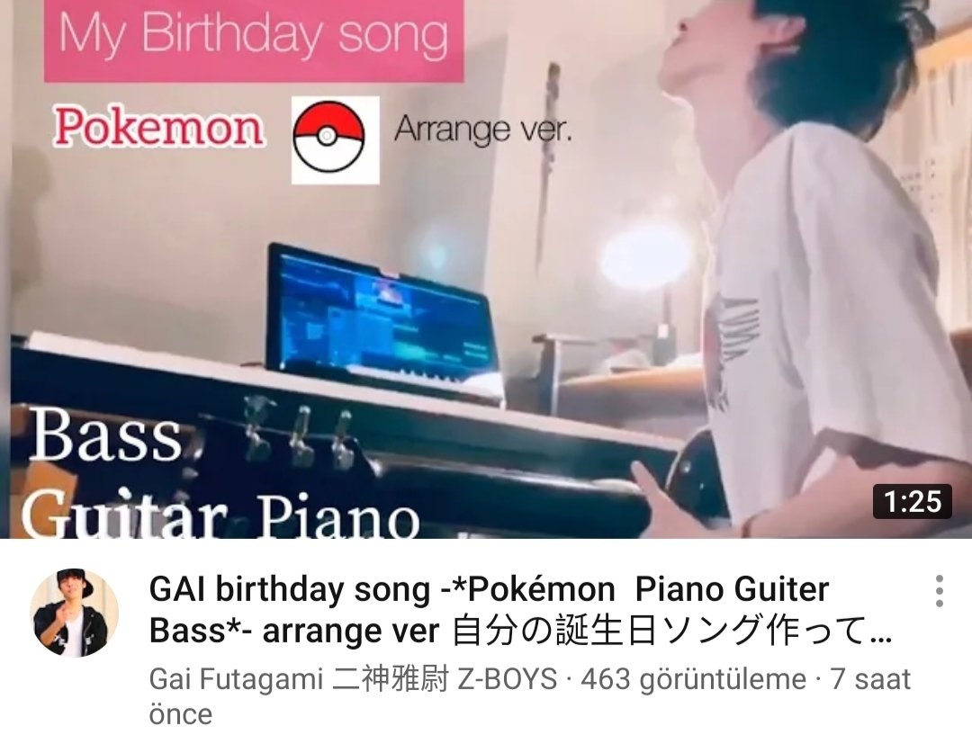 zpopturkey's tweet photo. [#ZBOYS]
#Gai YouTube kanalında yeni bir video yayınladı

GAI birthday song -*Pokémon Piano Guiter Bass*- arrange ver 自分の誕生日ソング作ってみた.
https://t.co/KwH0W73ePg https://t.co/OIlwHDbfM1
