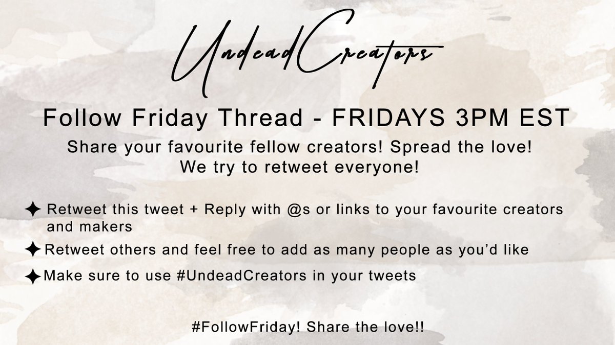 Welcome to our Follow Friday Thread! Share your favourite fellow creators! Spread the love! We try to retweet everyone!

Rules Below! Join in and share yourself and others! Share the love!

#UndeadCreators #FollowFriday