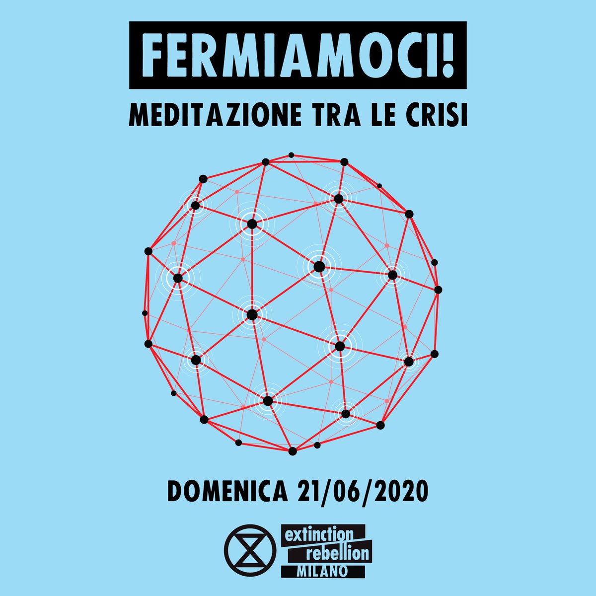 Domani <a href="/21giugno/">anna bujatti</a> ore 1715 Arco della Pace: 

Fermiamoci! Meditazione tra le crisi.

La pandemia è sintomo di un sistema malato. Rendiamo visibili con i nostri corpi le interconnessioni che legano viventi e ecosistemi. 

Unisciti alla ribellione!

#actnow 
#nogoingback

<a href="/XrItaly/">Extinction Rebellion Italia</a>