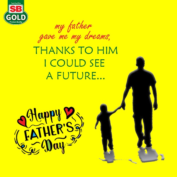 A father means so many things, An understanding heart, A source of strength and support from the very start...
Happy father's day..

#happyfathersday #HappyFathersDay2020 #happyfathersdaydad #ShareWithPride #cookinsbgold #BestPremiumQuality #SBGold #SHAREIT #sharethelove