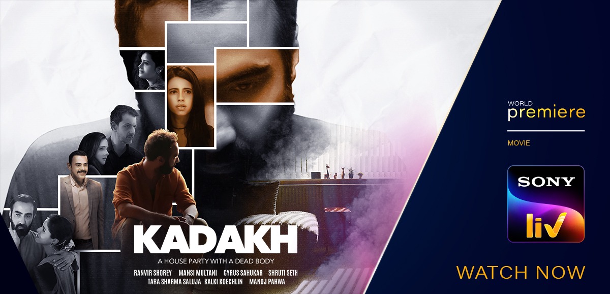 A movie which has star cast like <a href="/RanvirShorey/">Ranvir Shorey</a> <a href="/thehappydance/">Mansi Multani</a> <a href="/cyrus_sahu/">Cyrus Sahukar</a> <a href="/nupurasthana/">nupur asthana</a> <a href="/PalomiGhosh/">Palomi Ghosh</a> <a href="/ChandrachoorR/">Chandrachoor Rai</a> etc is must watchable.
Kadakh On SonyLIV