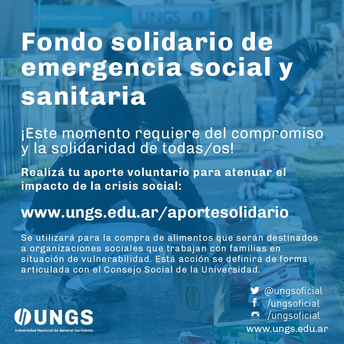 ungsoficial's tweet photo. La UNGS creó el Fondo Solidario de Emergencia Social y Sanitaria, que se conformará por los aportes voluntarios que realicen integrantes de la comunidad universitaria y personas, organizaciones y empresas de la sociedad en general. Más:
https://t.co/5xSkpJYfru https://t.co/T8tn3xpgfO