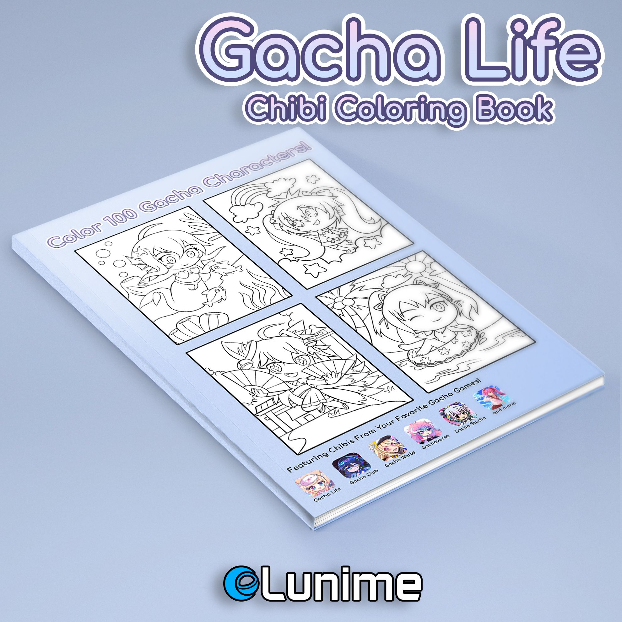 Lunime Exciting News Today We Are Releasing A Gacha Life Chibi Coloring Book Filled With Illustrations Of Characters From All Of Your Favorite Gacha Games This Coloring Book Will Keep