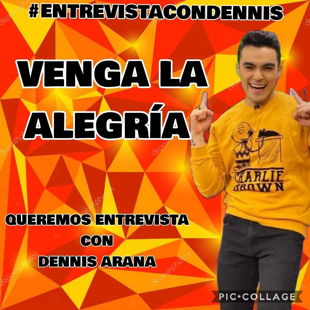 #ENTREVISTACONDENNNIS @VengaLaAlegria @sergiosepulveda @martharuthamaro queremos una entrevista con el guapo