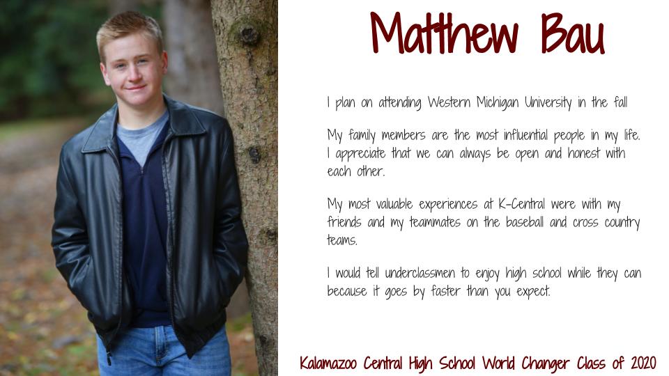Senior World Changer, Matthew Bau!!!! Class of 2020!!!! #KCGIANTNATION