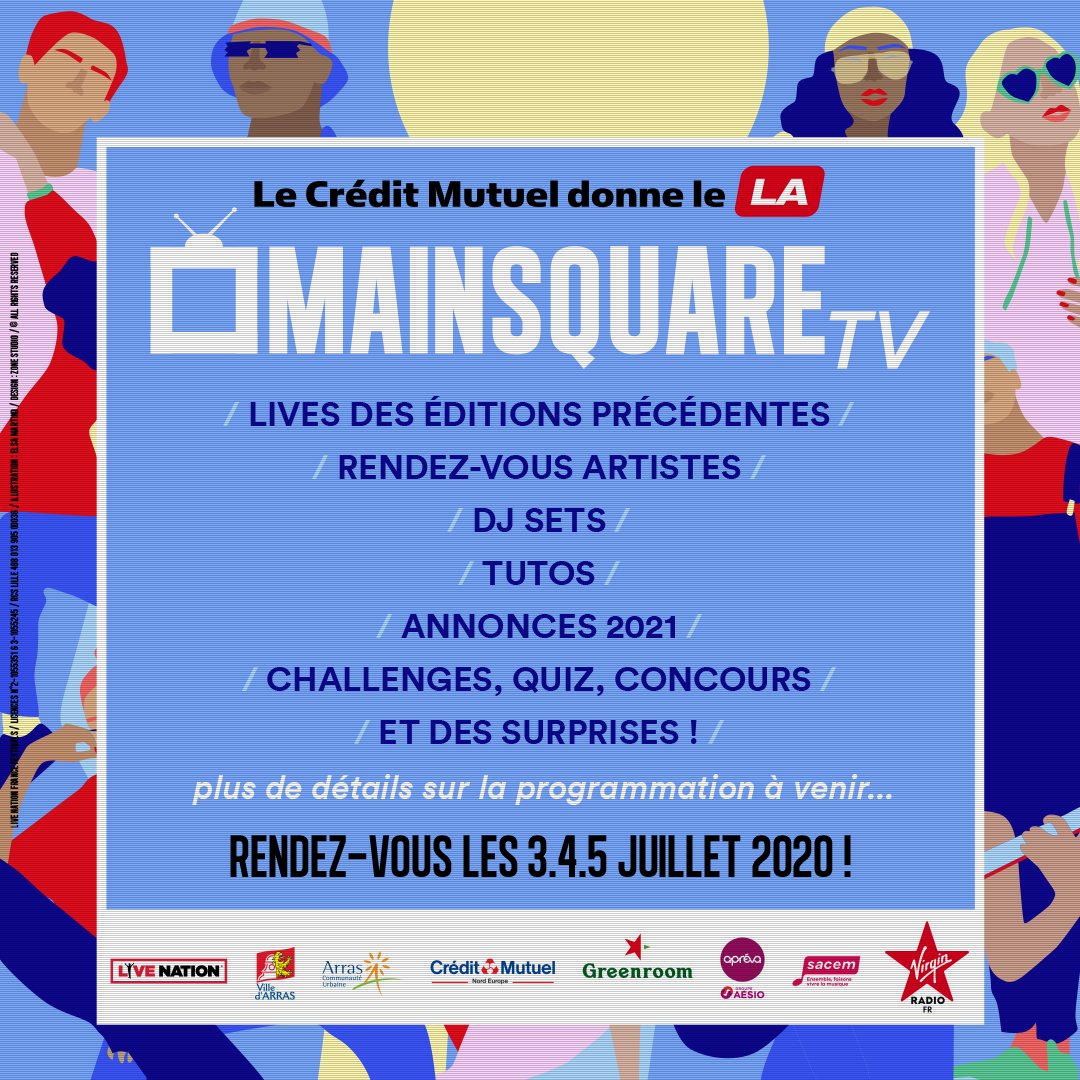 MainSquareFest's tweet photo. 📆 SAVE THE DATE | DU 3 AU 5 JUILLET, LE CRÉDIT MUTUEL DONNE LE LA À LA MAIN SQUARE TV !
🎸 Rediffusion d’anciens lives
👨🎤 Rendez-vous artistes
🎰 Challenges, quiz, concours
🥘 Tutos recettes
🤫 D’énormes surprises (vraiment)… https://t.co/1s4wdTBXmx