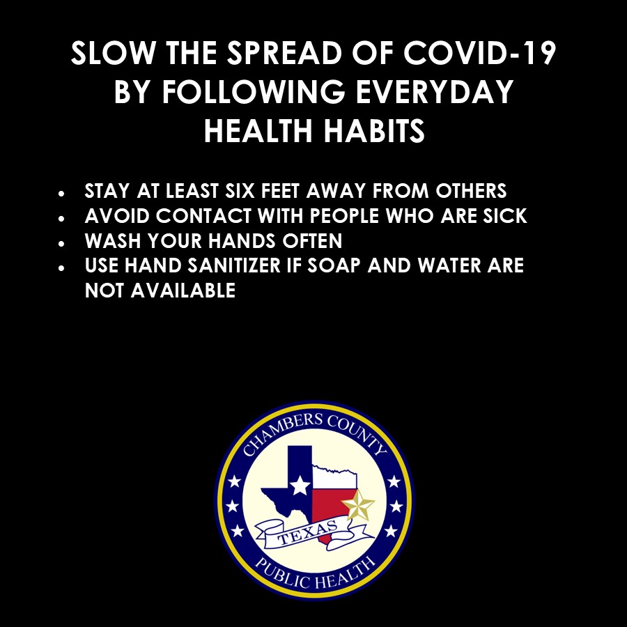 chambers_county's tweet photo. Practice every day health habits to slow the spread of COVID-19. https://t.co/6ikIpOZaYe