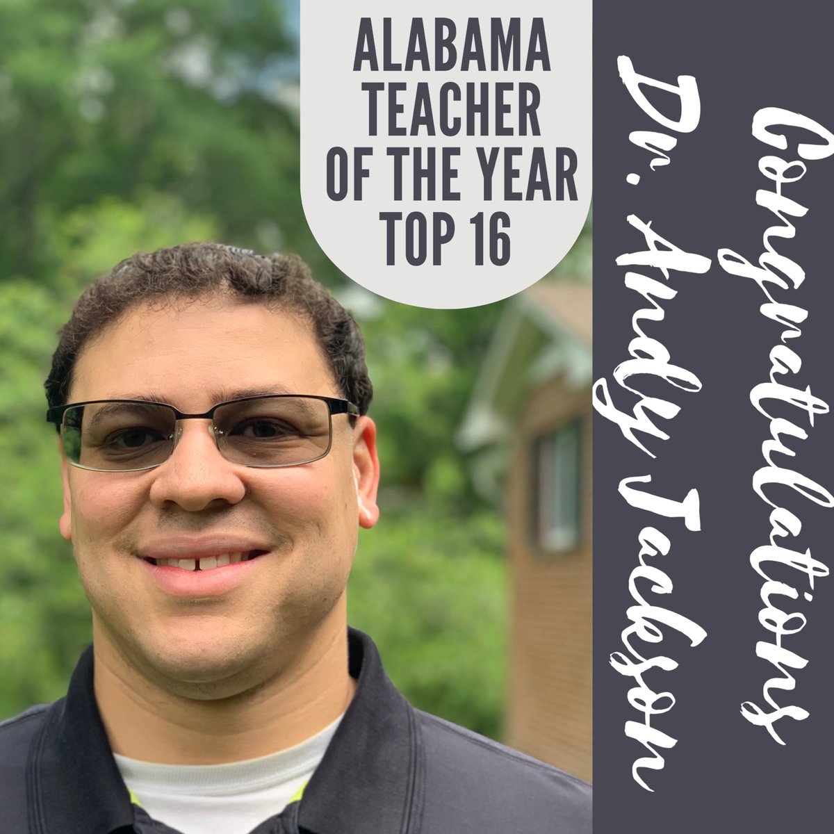Congrats to our own Teacher of the Year, Dr. Andy Jackson, named a finalist in Alabama’s Teacher of the Year! We know you’re an excellent educator, &amp; we are thrilled to celebrate you AL! Thanks for the ways you support our wonderful students &amp; help to make Eden rock!