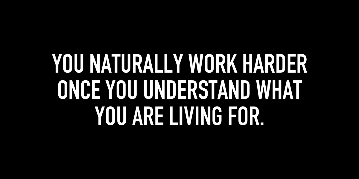 microwisdoms's tweet photo. You naturally work harder once you understand what you are living for.

— @orangebook https://t.co/MbiokQpS6w