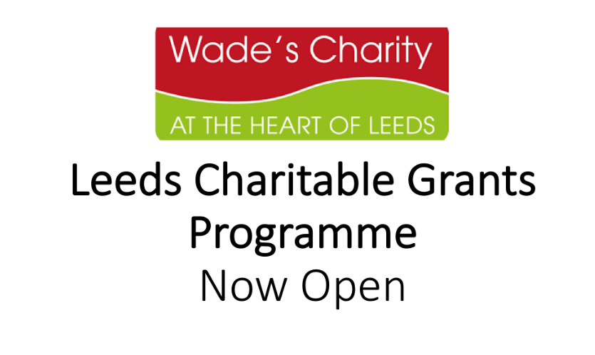 wadescharity's tweet photo. Pls share and let people know Wade's Charity's next Grants Programme is accepting applications from Leeds  charities @SouthLeedsLife @LeedsParks @LeedsResidents @LeedsForum @leedscitybuzz @leedslivenews @LeedsLife_ @NorthLeedsLife @NLeedsMumbler @LeedsCommFound @leedscomtrust https://t.co/IKIY2iYmLy