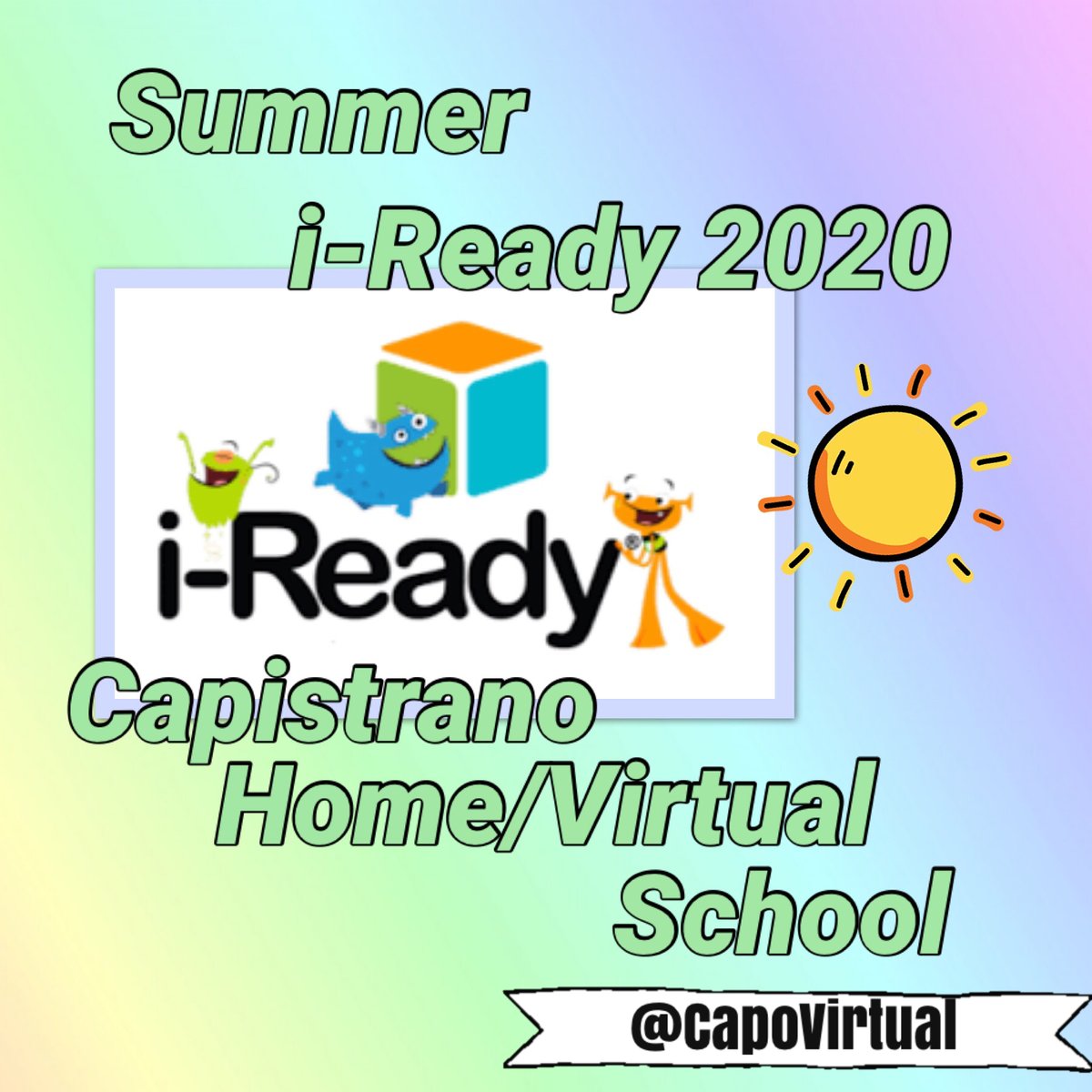 scvams's tweet photo. K-5 students are encouraged to do i-Ready online lessons during the summer! Detailed information is on the Capistrano Home/Virtual School website. #capovirtual #iready #summerlearning https://t.co/wois9xUxrk