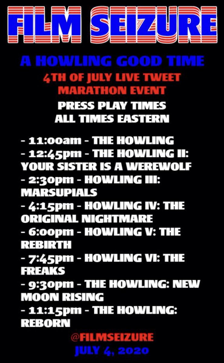 BrynCJHammond's tweet photo. On July 4th I will be taking part in a live tweeting commentary for @FilmSeizure on all 8 #Howlingmovies in order ending the exact minute the moon is full at 12:44 EST. I hope you will all join me. I might even rope my Co-host @MsLisaAppleton in ha
#FilmSeizure #howlinghistory https://t.co/KxLfyezcMF