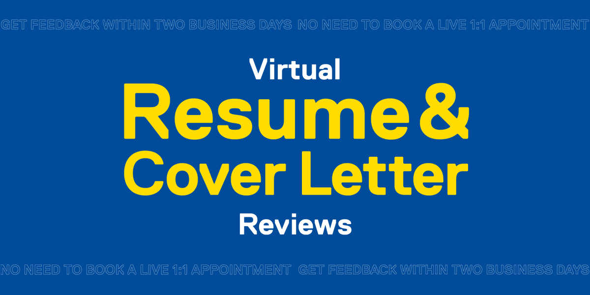 Submit your resume and/or cover letter for review! Our amazing peer Career Education Advisor team will review your documents send you feedback within two business days. No need to book a live 1:1 appointment. 
Submit at bit.ly/ResumeReviewS20