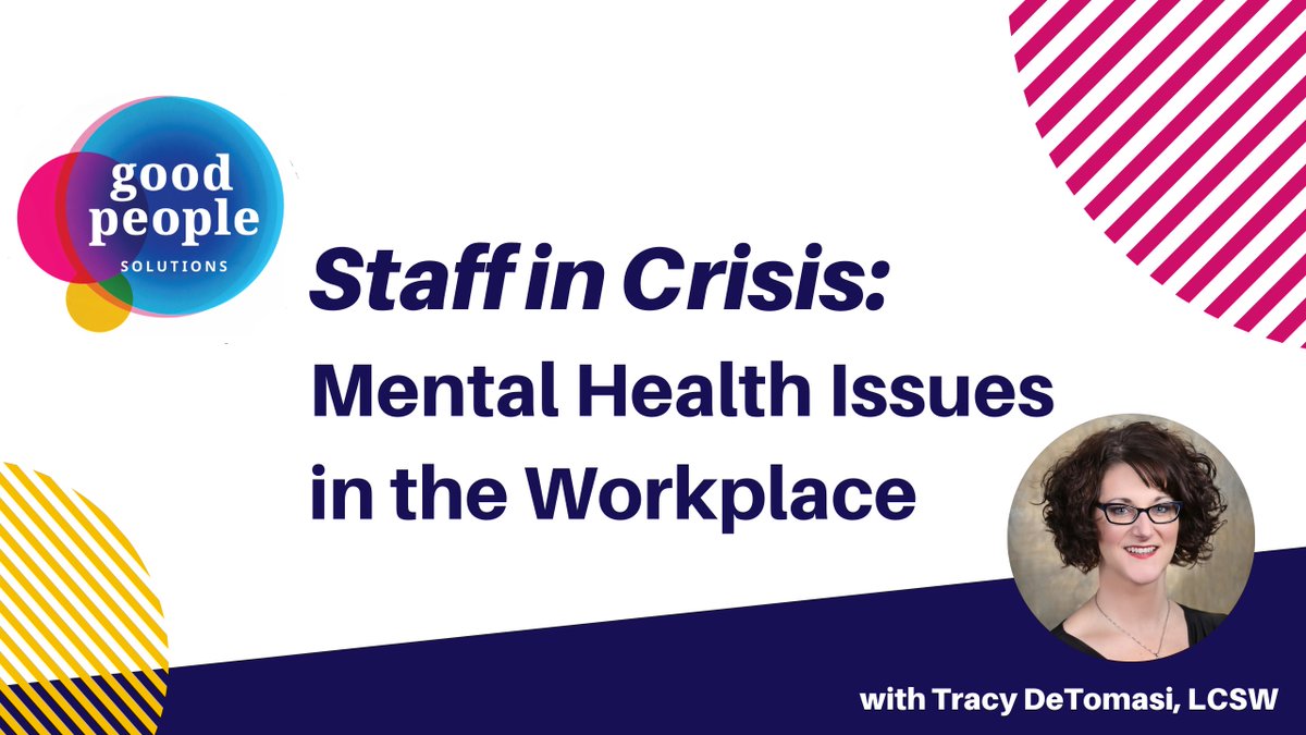 GoodPeople_US's tweet photo. Join us tomorrow, Thurs 6/11 at 3pm EST for a FREE #WEBINAR on #MentalHealth in the Workplace. Tracy DeTomasi, LCSW will be discussing strategies that your company should have to help your staff through difficult times &amp; keep projects going strong.
https://t.co/SQSrB221kG https://t.co/tVC5M5unoz