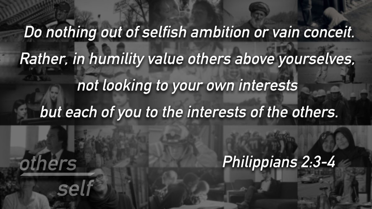 Last year's year verse... Philippians 2:3-4 "Do nothing out of selfish ambition or vain conceit. Rather, in humility value others above yourselves, not looking to your own interests but each of you to the the interest of the others".