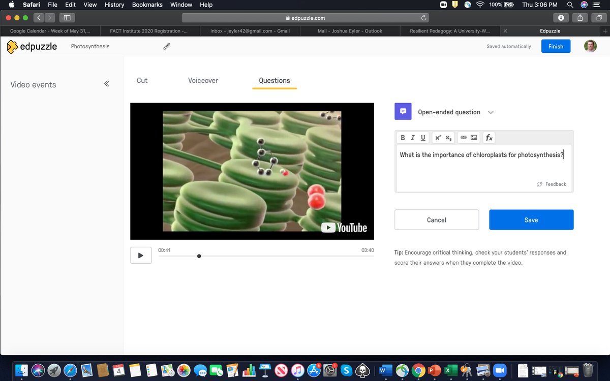 Here's an example: a screenshot of a photosynthesis lecture on Edpuzzle w/analytical questions built in. Designing resiliently means creating an activity like this that every student would complete regardless of f2f, hybrid, or online modality. 5/