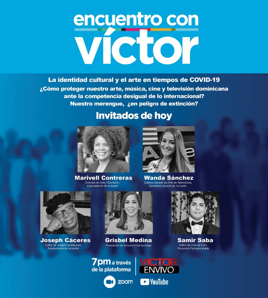 ¿Qué ha pasado con nuestro arte y cultura en este tiempo de coronavirus?

Conversamos esta noche con excelentes profesionales en el tema en el #EncuentroConVíctor.

Sintoniza a las 7:00 de esta noche en todas nuestras plataformas digitales. 
#VíctorEnVivo #VíctorOnline
