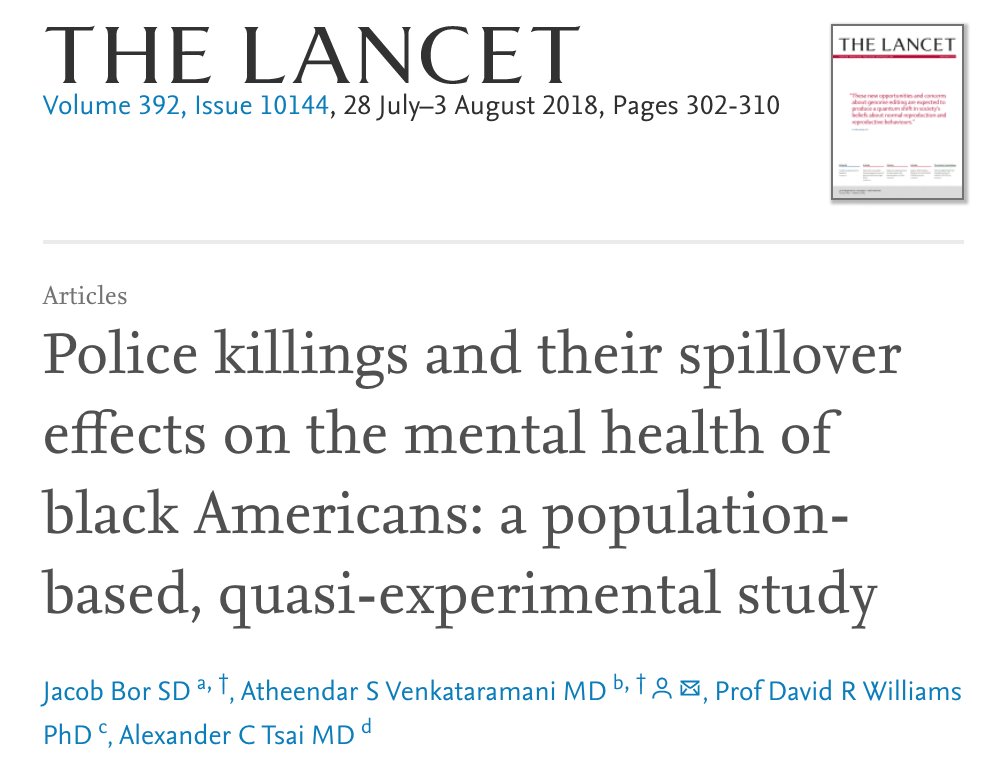 112/ "Each additional police killing of an unarmed black American was associated with 0.14 additional poor mental health days (95% CI 0·07–0·22; p=0·00047) among black American respondents... Mental health impacts were not observed among white respondents." ( @drdrtsai  @atheendar)
