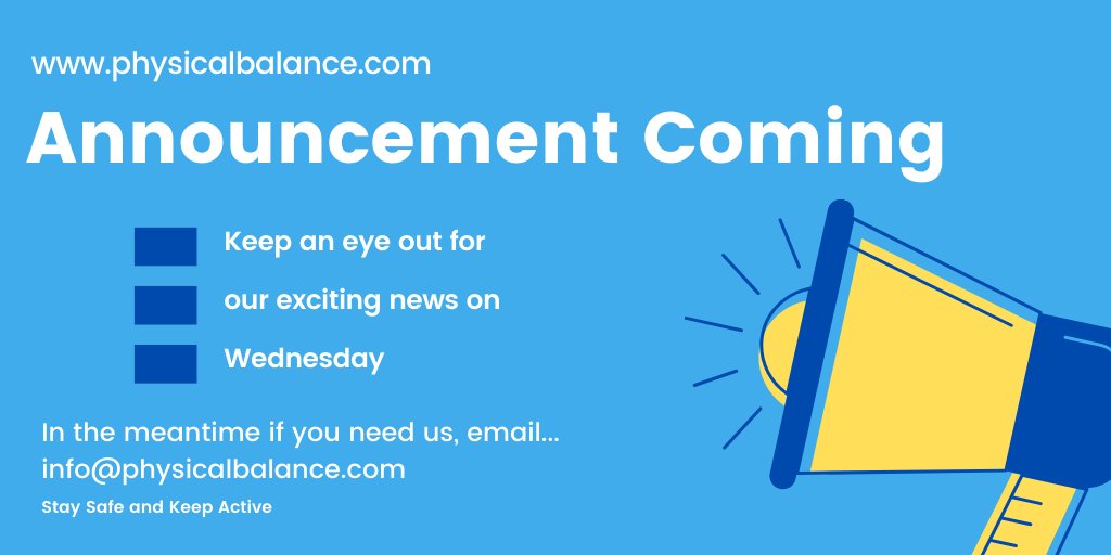 PhysicalBalance's tweet image. We can't wait to share our news with you but in the meantime if you need any advice email us info@physicalbalance.com and we will get straight back to you.  Stay Safe and Keep Active.