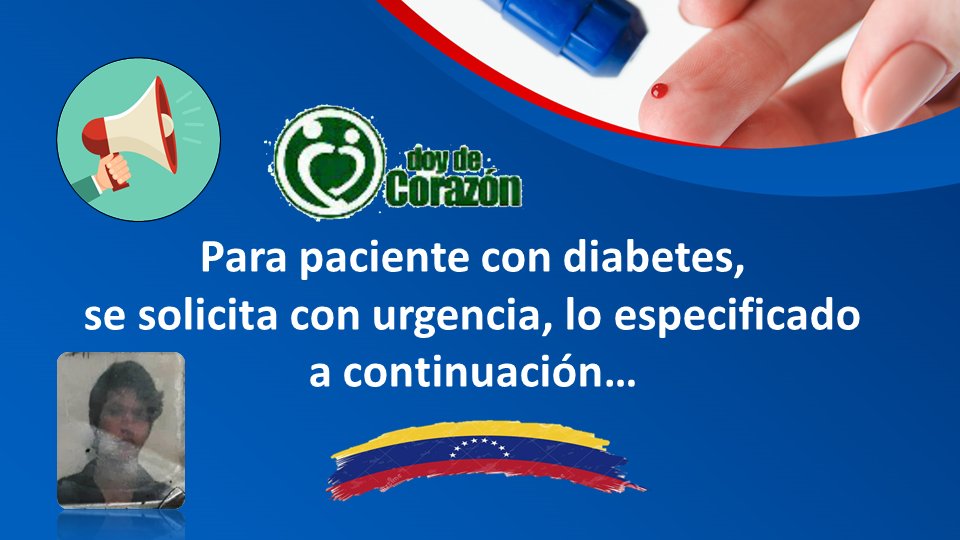 doy_de_corazon's tweet photo. ATENCION CARACAS-VENEZUELA:

#URGENTE:  Para paciente con diabetes se solicita INSULINA en las presentaciones especificadas en la publicación. 

PARA MAS INFORMACIÓN O DONATIVOS CONTACTANOS: Instagram: @doy_de_corazon 
Twitter: @doy_de_corazon

Gracias. Dtb. https://t.co/PPzskTdWg2