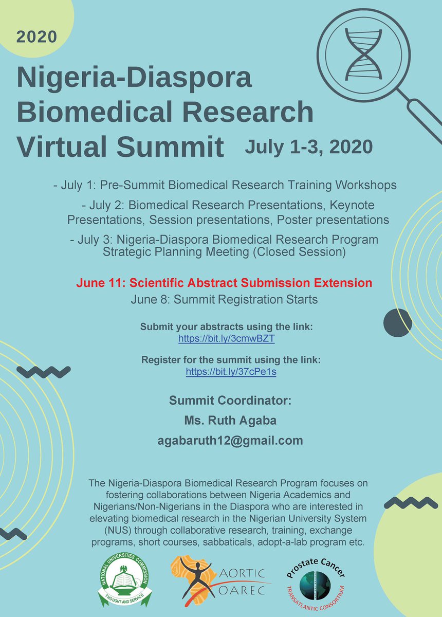 Excited to announce “Nigeria-Diaspora Biomedical Research Virtual Summit”, July 1-3. Registration for the summit is now open at bit.ly/37cPe1s . Deadline for abstract submission: June 11, 2020. To submit an abstract, please go to: bit.ly/3cmwBZT . 
#naijaproud