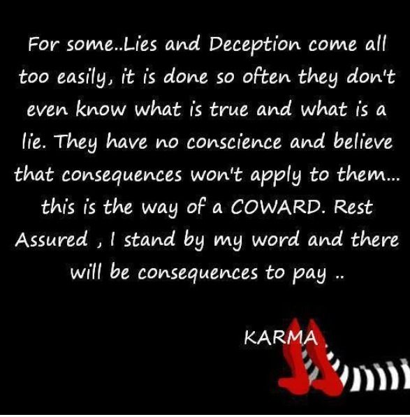Quotes About Liars And Karma Gurpreet Singh On Twitter: "Of Course, The Liars Often Imagine That They Do  No Harm As Long As Their Lies Go Undetected But Remember, Your Lies Are  Gonna Catch Up On You.