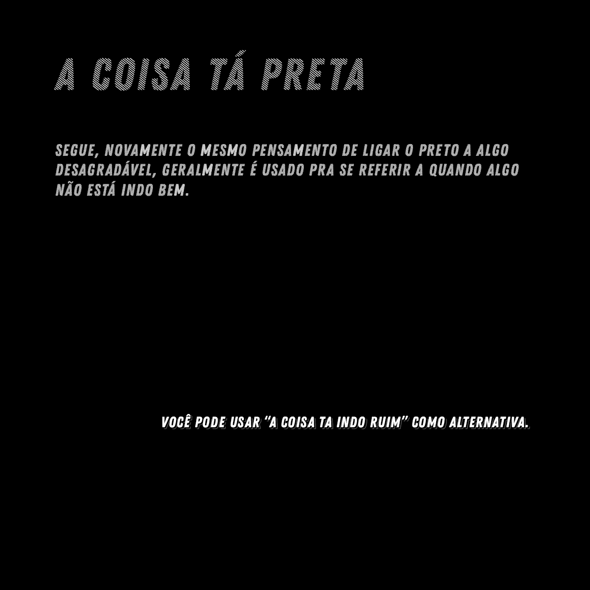 configr's tweet photo. Todos precisamos partir de algum ponto, então porque não começar agora? Trouxemos algumas palavras com cunho racista pra você tirar do seu vocabulário e alternativas pra cada uma delas! #BlackLivesMatter https://t.co/UdD7X5pv6Y
