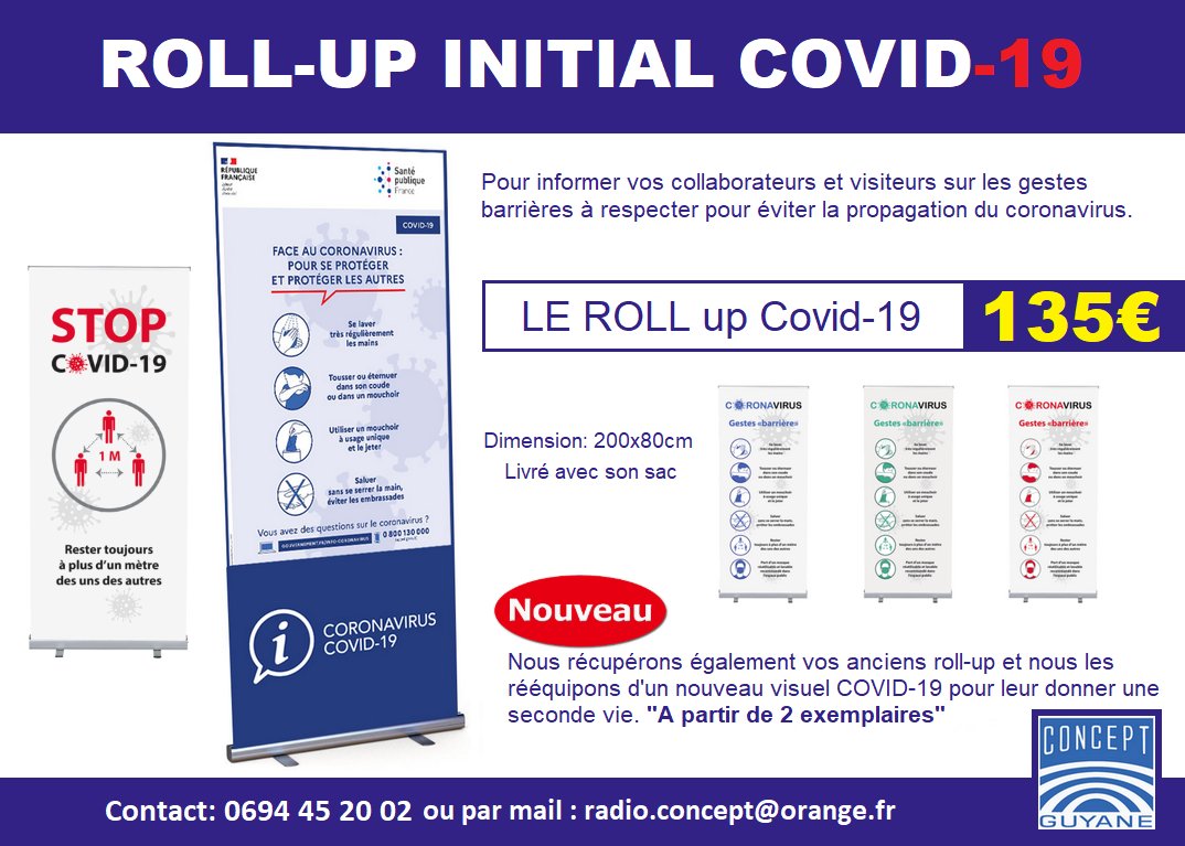 conceptguyane's tweet image. Roll Up COVID-19 Prévention / MESSAGE INSTITUTIONNEL

Le véritable Roll-Up haute qualité.Son système d'enrouleur permet un déploiement ultra rapide, grâce à un enrouleur automatique. 

Contact : radio.concept@orange.fr / 0694 45 20 02