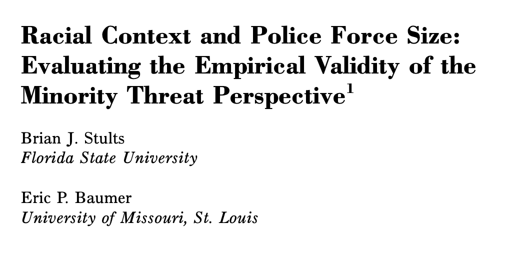 115/ "Whites’ fear of crime increase linearly as the relative size of the black population increases [which, for minority black areas, is then]... translated into additional police officers... These findings emerge net of a wide array of control variables."