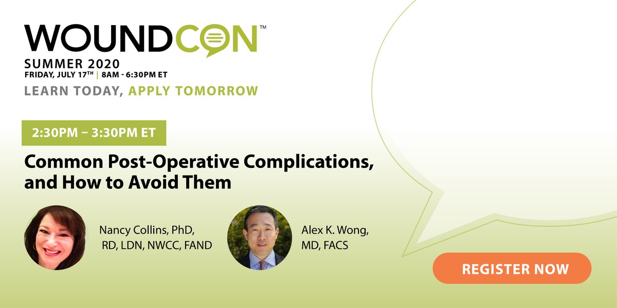 WoundSource's tweet image. Join Nancy Collins, PhD, RDN, LD, NWCC, FAND @DrNancyCollins &amp;amp; Alex Wong, MD, FACS @AlexWongMD at #WoundConSummer2020 July 17th for this informative session, &quot;Common Post-Operative Complications and How to Avoid Them&quot; Learn more at: ed.gr/cifeg #woundcare