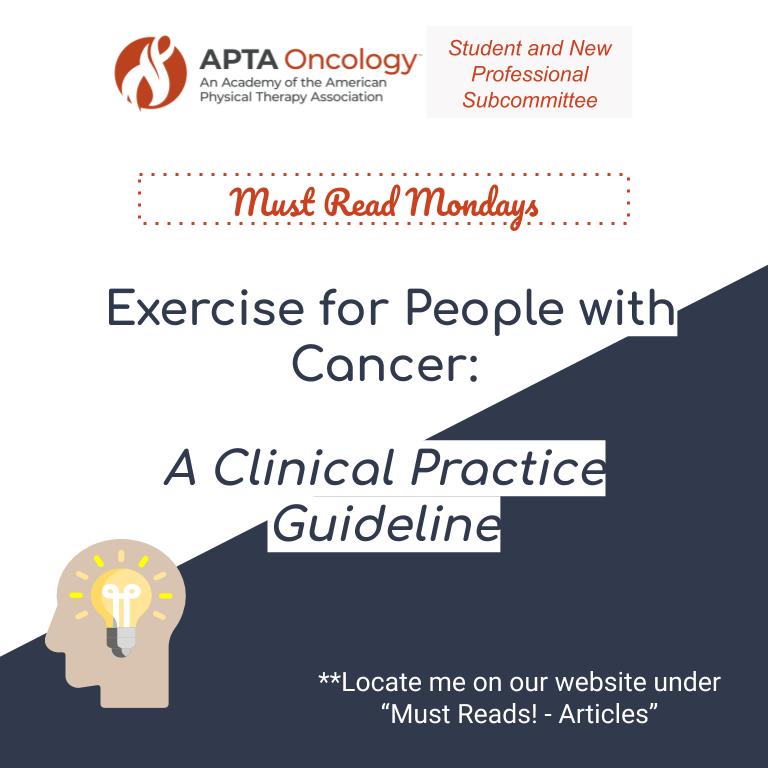 APTAOncologySNP's tweet image. Must Read Mondays!
&quot;The purpose of the guideline was to provide guidance for clinicians with respect to exercise for patients living with cancer, focusing on the benefits of specific types of exercise...,and safety concerns.&quot;
#CancerRehab #CancerExercise #ExOnc 
@APTAOncology