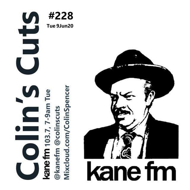 ColinsCuts's tweet photo. #NewMusic+#Promos+#RecentReleases
by
#BillyNomates
#EchoRescue
#Hypnotica
#OKGo
#PDF
#SnowNStuff
#Stylic
on
#ColinsCuts #228
Lock @KaneFM
https://t.co/D6WxwRIf0O & #103point7
7-9am (yes, in the morning! UK times)
#TODAY Tuesday 9 June 2020
#227 catch-up https://t.co/CMmWpE5blV https://t.co/ingKm3C2b8
