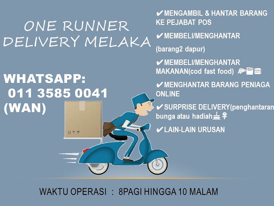 One Runnner Delivery Melaka on Twitter " ️Tiada masa nak keluar dari