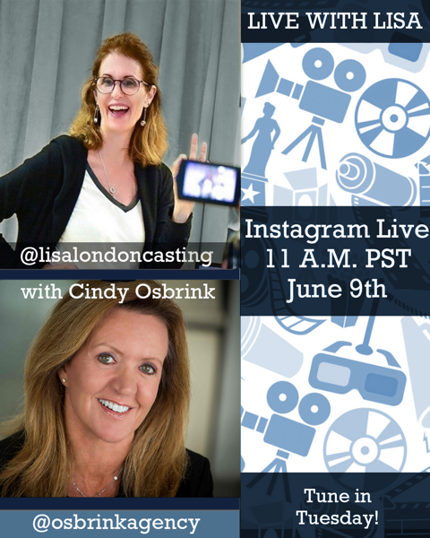 Join Cindy Osbrink tomorrow on IG live as she chats with Lisa of <a href="/llondoncasting/">Lisa London</a> for tips on how to get an agent, what agents look for in talent, how to communicate with your agent, and so much more! Tune in tomorrow, 6/9 at 11am (PST). #livewithlisa
