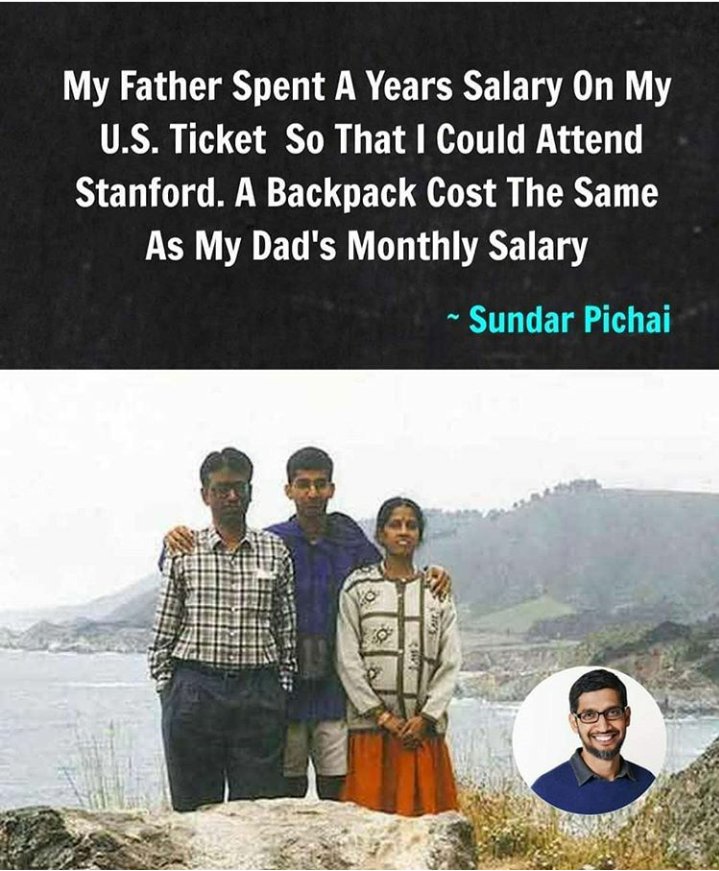 bunny07777's tweet photo. My father spent a years salary on U.S. ticket so that i could attend Standford. A backpack cost the same as my dad's monthly salary.  

                                - Sundar Pichai
#TuesdayThoughts
#TuesdayMotivation 
#sundarpichai https://t.co/NNVQTExKc8