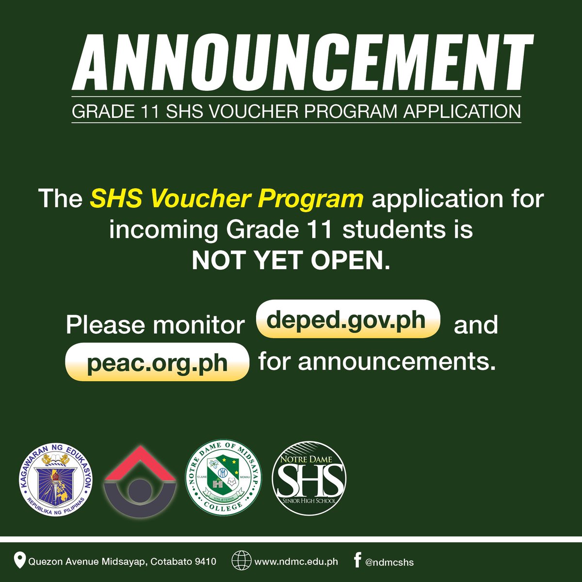 ndmcshs's tweet photo. ANNOUNCEMENT
.
The SHS Voucher Program applications for incoming Grade 11 students is NOT YET OPEN.
.
Please monitor https://t.co/LHkjdWN8cB and https://t.co/BKGRJ75aKj for announcement.
#ndmc #ndmcshs #shsvoucherprogram https://t.co/DnyOlktbYr