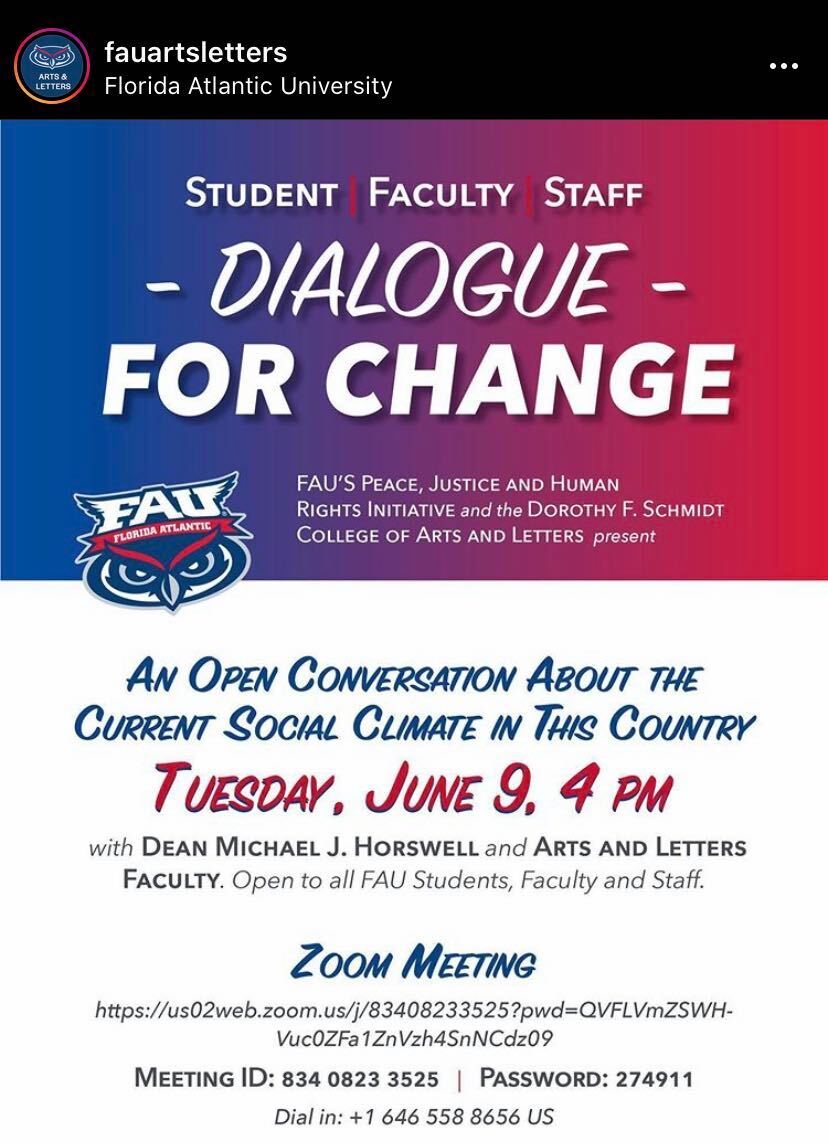 #FAU's Peace, Justice, and Human Rights Initiative within <a href="/FAUArtsLetters/">Florida Atlantic College of Arts and Letters</a> hosts an open conversation about the current social climate of America Tuesday at 4 PM.

➡️ tinyurl.com/y7ae6t7n