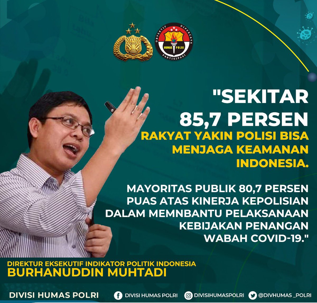 HumasPadang's tweet photo. Temuan Survei Nasional Indikator pada 16-18 Mei 2020 bertajuk“PERSEPSI PUBLIK TERHADAP PENANGANAN COVID-19,KINERJA EKONOMI DAN IMPLIKASI POLITIKNYA” menyebut mayoritas publik puas ata kinerja Polri dalam melaukan edukasi dan sosialisasi bahaya Covid-19. #TNIPolriSolidUntukNegeri https://t.co/2FOhOGzed0
