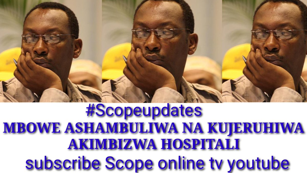 scopeboii's tweet photo. Mwenyekiti wa CHADEMA taifa Freeman Mbowe ameshambuliwa na kujeruhiwa na watu wasiojulikana wakati akirejea nyumbani kwake Dodoma amekimbizwa hospitali kwaajili ya matibabu.Taarifa zaidi kaa karibu na mitandao yetu ya kijamii.inst, Fb  @scopeboii
#scopeupdates
#scopeonlinetv https://t.co/fO1yrgncpM