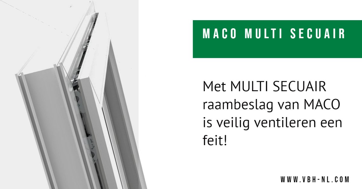 VBHNederland's tweet photo. VBH PRODUCT UPDATE | MACO multi secuair
Het huis verlaten met ramen in kiepstand zonder angst voor ongewenste gasten of onverwachte regenbuien?
Met MULTI SECUAIR is veilig ventileren een feit!
Meer informatie? Vraag er naar bij uw VBH expert!
https://t.co/NdqhvY8W0M https://t.co/KZz9qccKEs