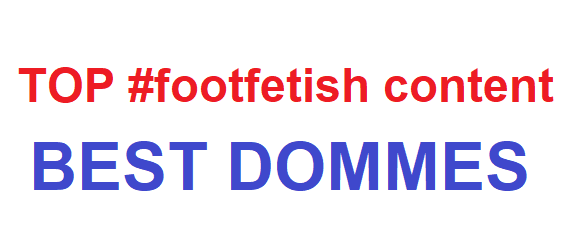 Every day I'll mark out the best dommes in #footfetish and #findom community.
Make sure You follow the